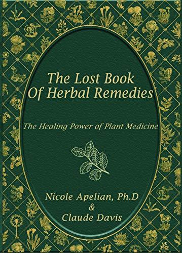 The Lost Book of Herbal Remedies - Grey Wolf Market